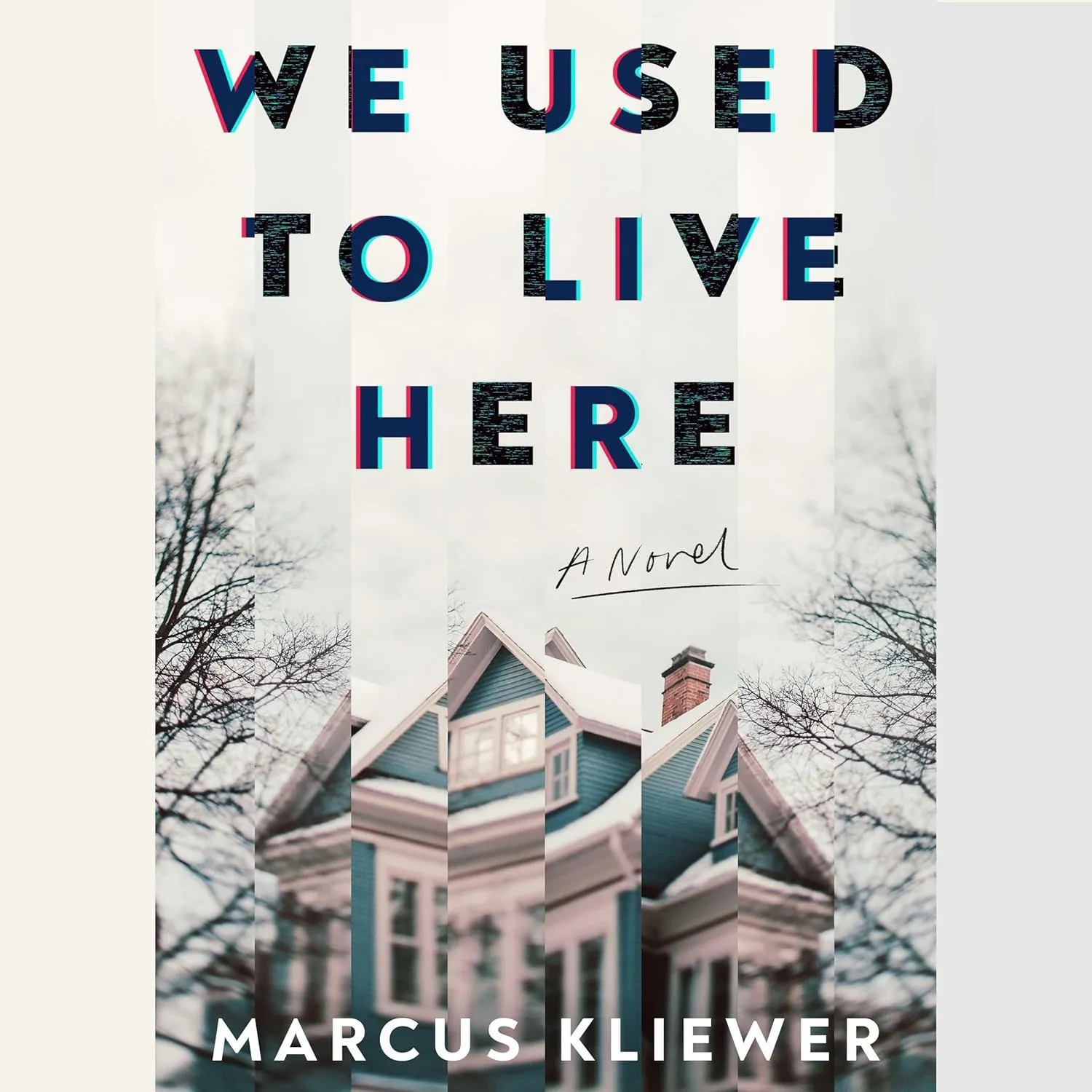 We Used to Live Here: A Novel Audio CD  Unabridged, June 18, 2024